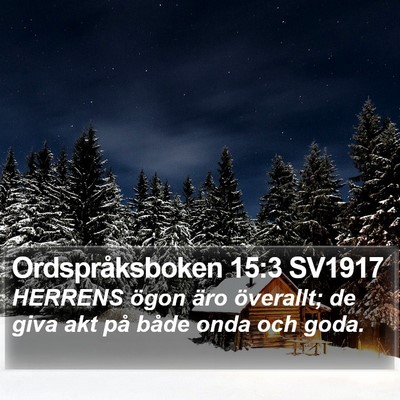 Ordspråksboken 15:3 SV1917 Bible Verse Image