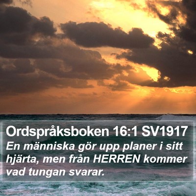 Ordspråksboken 16:1 SV1917 Bible Verse Image