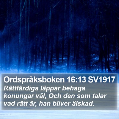 Ordspråksboken 16:13 SV1917 Bible Verse Image