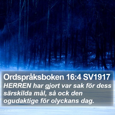 Ordspråksboken 16:4 SV1917 Bible Verse Image