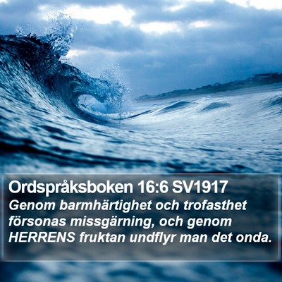 Ordspråksboken 16:6 SV1917 Bible Verse Image