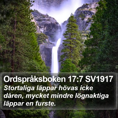 Ordspråksboken 17:7 SV1917 Bible Verse Image