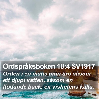 Ordspråksboken 18:4 SV1917 Bible Verse Image