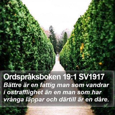 Ordspråksboken 19:1 SV1917 Bible Verse Image