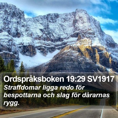 Ordspråksboken 19:29 SV1917 Bible Verse Image