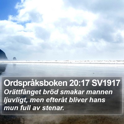 Ordspråksboken 20:17 SV1917 Bible Verse Image