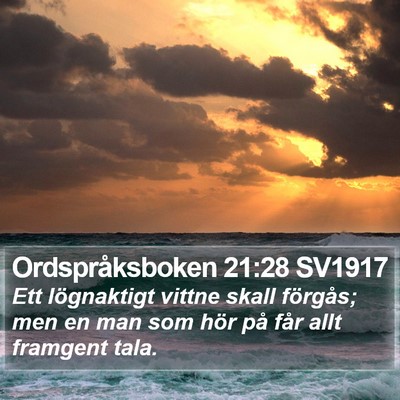 Ordspråksboken 21:28 SV1917 Bible Verse Image