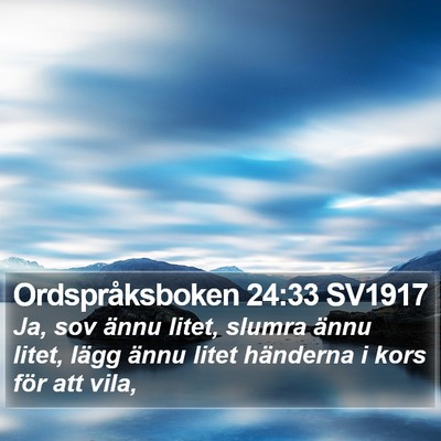 Ordspråksboken 24:33 SV1917 Bible Verse Image