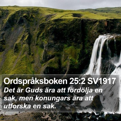 Ordspråksboken 25:2 SV1917 Bible Verse Image