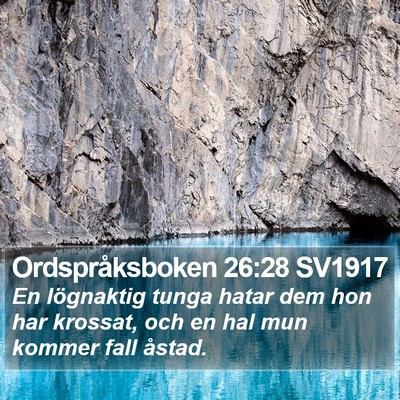Ordspråksboken 26:28 SV1917 Bible Verse Image