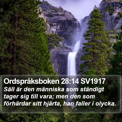 Ordspråksboken 28:14 SV1917 Bible Verse Image