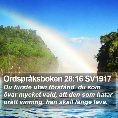 Ordspråksboken 28:16 SV1917 Bible Verse Image
