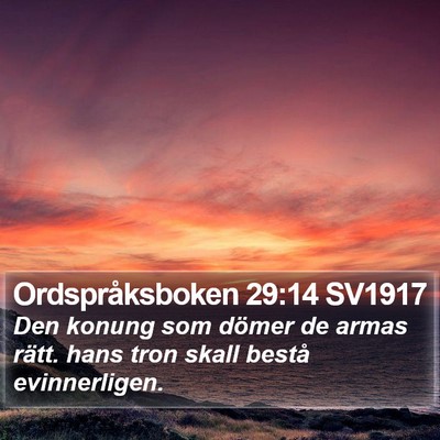 Ordspråksboken 29:14 SV1917 Bible Verse Image
