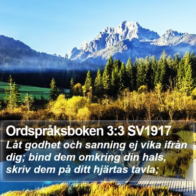Ordspråksboken 3:3 SV1917 Bible Verse Image