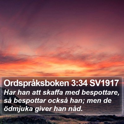 Ordspråksboken 3:34 SV1917 Bible Verse Image