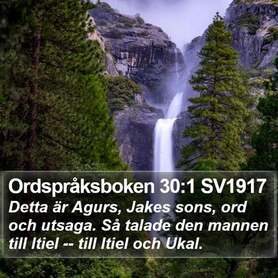 Ordspråksboken 30:1 SV1917 Bible Verse Image