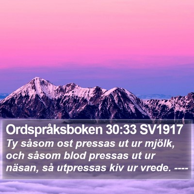 Ordspråksboken 30:33 SV1917 Bible Verse Image