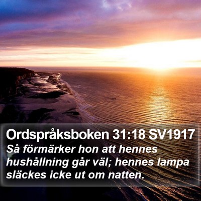 Ordspråksboken 31:18 SV1917 Bible Verse Image