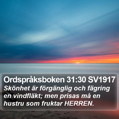Ordspråksboken 31:30 SV1917 Bible Verse Image
