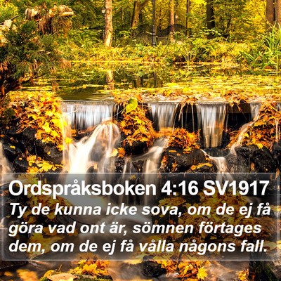 Ordspråksboken 4:16 SV1917 Bible Verse Image
