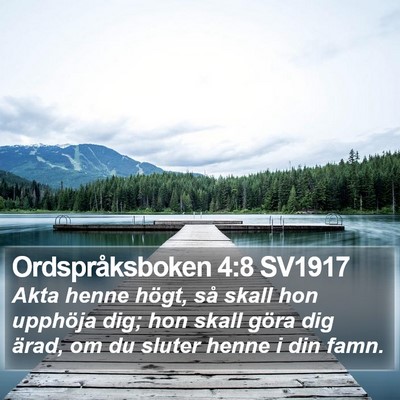 Ordspråksboken 4:8 SV1917 Bible Verse Image