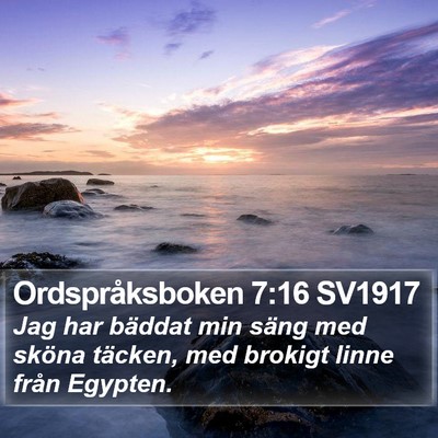 Ordspråksboken 7:16 SV1917 Bible Verse Image