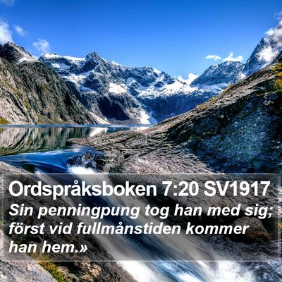 Ordspråksboken 7:20 SV1917 Bible Verse Image