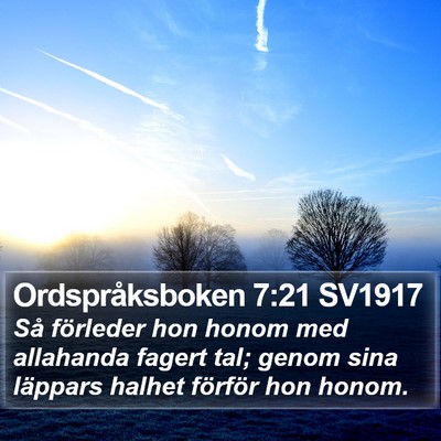 Ordspråksboken 7:21 SV1917 Bible Verse Image