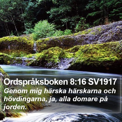 Ordspråksboken 8:16 SV1917 Bible Verse Image
