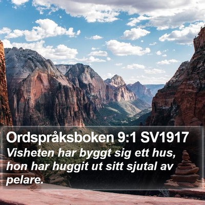 Ordspråksboken 9:1 SV1917 Bible Verse Image