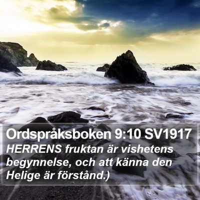 Ordspråksboken 9:10 SV1917 Bible Verse Image