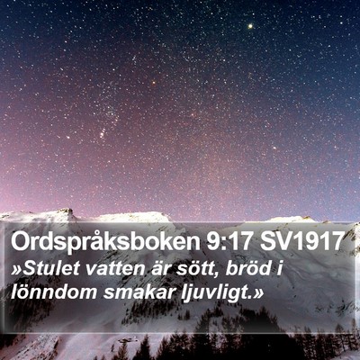 Ordspråksboken 9:17 SV1917 Bible Verse Image