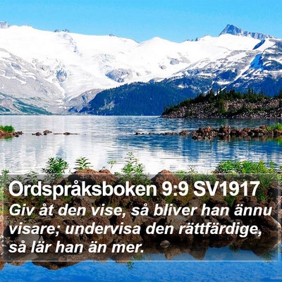 Ordspråksboken 9:9 SV1917 Bible Verse Image