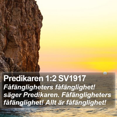 Predikaren 1:2 SV1917 Bible Verse Image