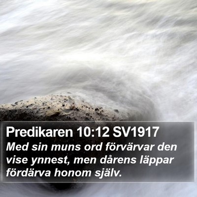 Predikaren 10:12 SV1917 Bible Verse Image