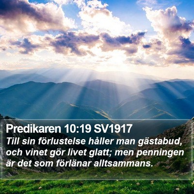 Predikaren 10:19 SV1917 Bible Verse Image