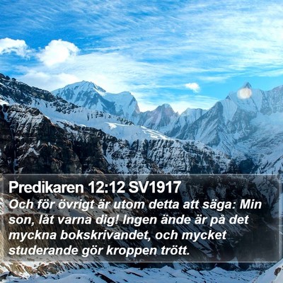 Predikaren 12:12 SV1917 Bible Verse Image
