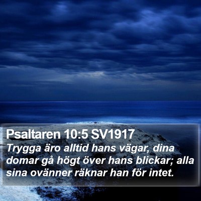 Psaltaren 10:5 SV1917 Bible Verse Image