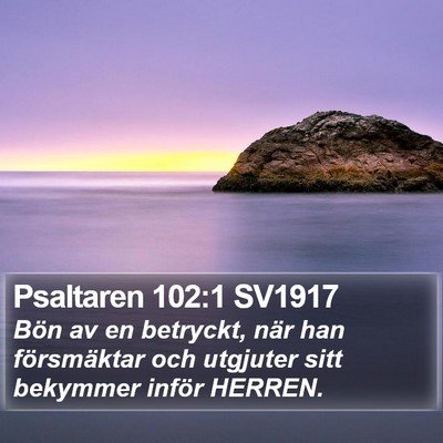 Psaltaren 102:1 SV1917 Bible Verse Image