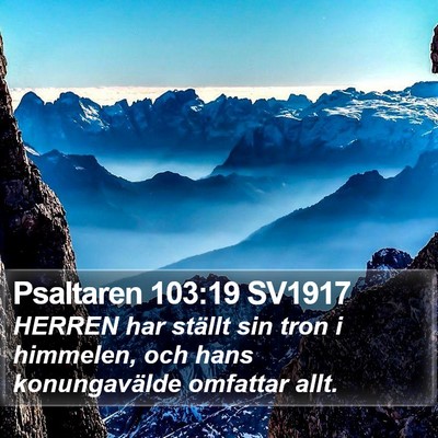 Psaltaren 103:19 SV1917 Bible Verse Image