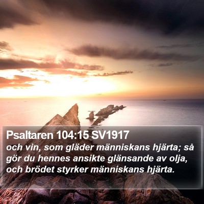 Psaltaren 104:15 SV1917 Bible Verse Image