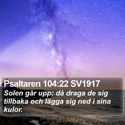 Psaltaren 104:22 SV1917 Bible Verse Image