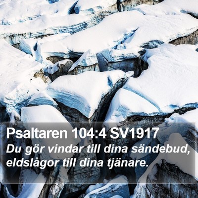 Psaltaren 104:4 SV1917 Bible Verse Image