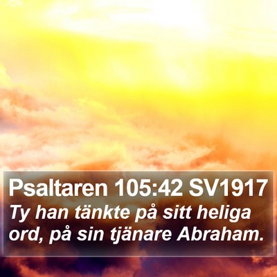 Psaltaren 105:42 SV1917 Bible Verse Image