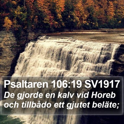 Psaltaren 106:19 SV1917 Bible Verse Image