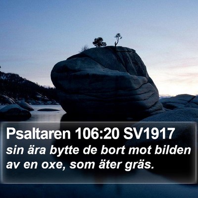 Psaltaren 106:20 SV1917 Bible Verse Image