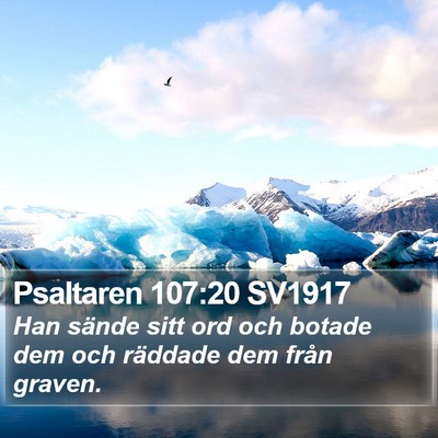 Psaltaren 107:20 SV1917 Bible Verse Image