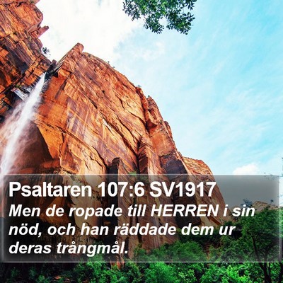 Psaltaren 107:6 SV1917 Bible Verse Image