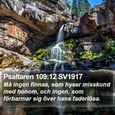 Psaltaren 109:12 SV1917 Bible Verse Image