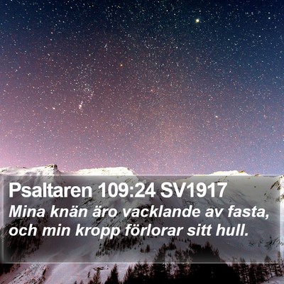 Psaltaren 109:24 SV1917 Bible Verse Image